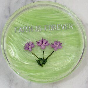 Vintage Acrylic "Faith is Forever" Paperwieght